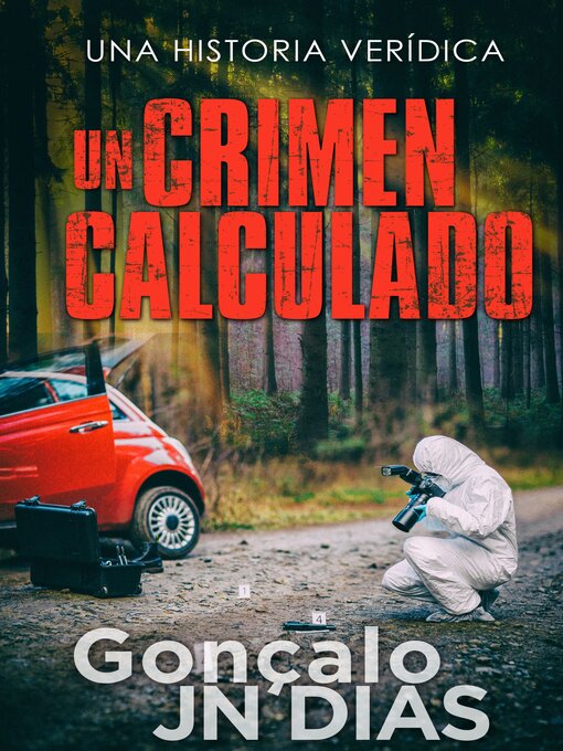 Title details for Un Crimen Calculado by Gonçalo JN Dias - Available